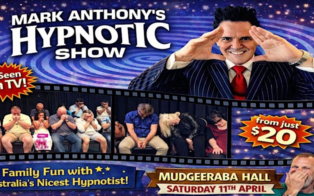 MUDGEERABA, GOLD COAST, SCHOOL HOLIDAYS FAMILY FUN HYPNOSIS SHOW!