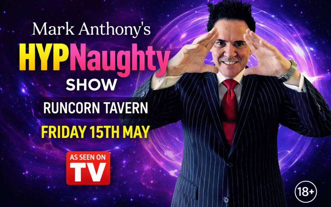RUNCORN – Australia’s Naughtiest Hypnotist is back!